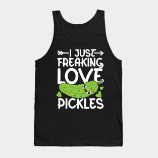 I Just Freaking Love Pickles Tank Top